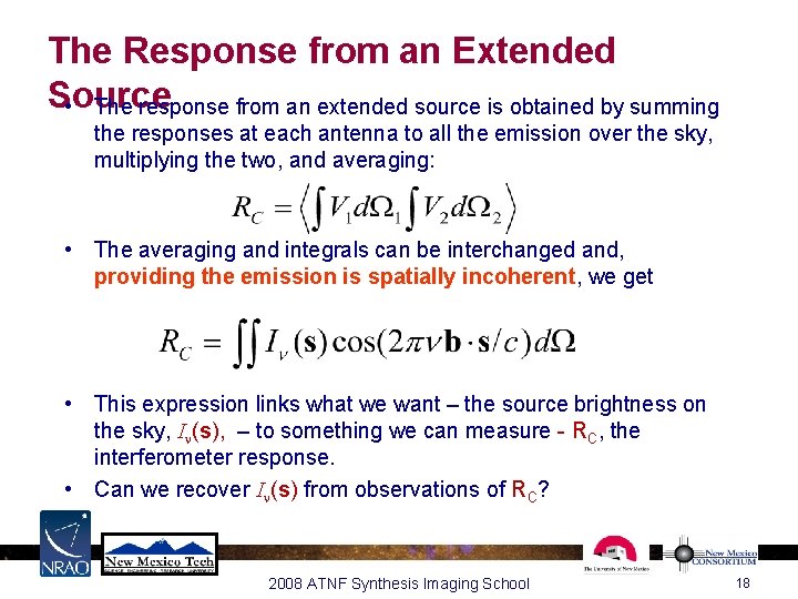 The Response from an Extended Source • The response from an extended source is The Response from an Extended Source • The response from an extended source is