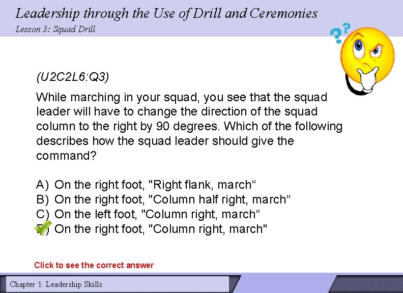 Leadership through the Use of Drill and Ceremonies Lesson 3: Squad Drill (U 2