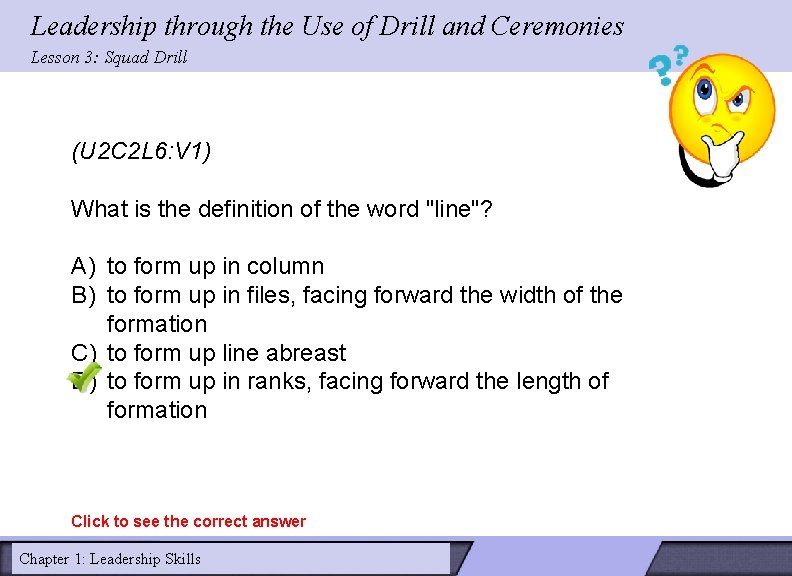 Leadership through the Use of Drill and Ceremonies Lesson 3: Squad Drill (U 2