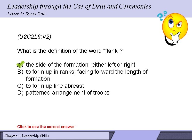 Leadership through the Use of Drill and Ceremonies Lesson 3: Squad Drill (U 2