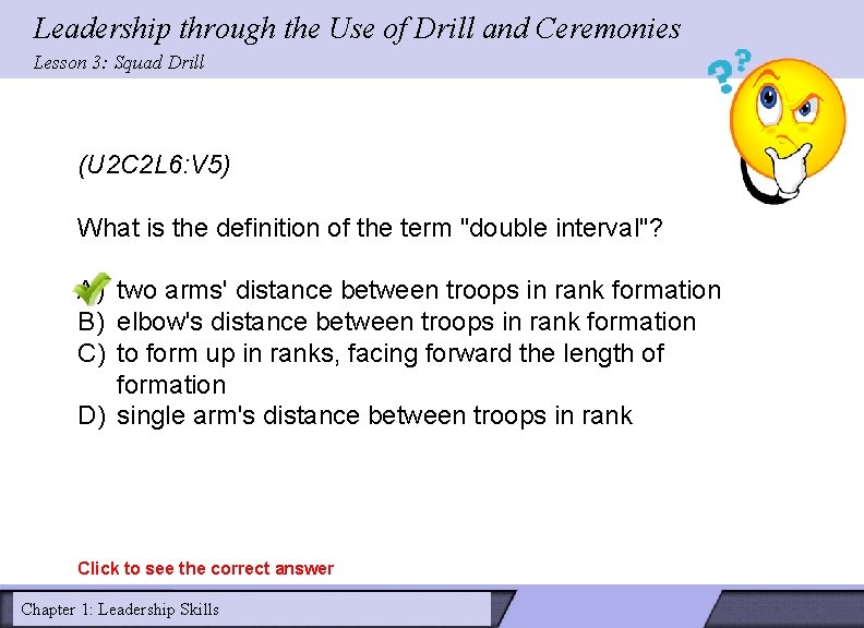 Leadership through the Use of Drill and Ceremonies Lesson 3: Squad Drill (U 2