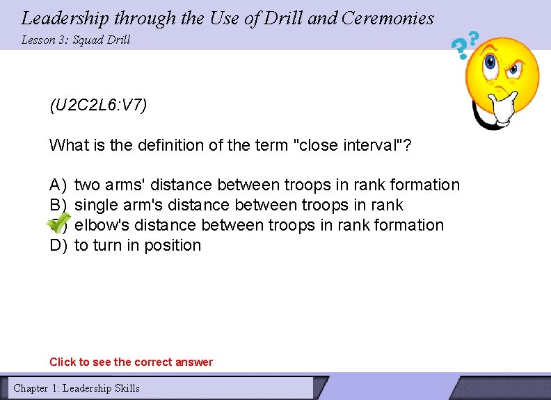 Leadership through the Use of Drill and Ceremonies Lesson 3: Squad Drill (U 2