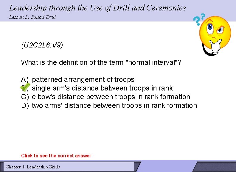 Leadership through the Use of Drill and Ceremonies Lesson 3: Squad Drill (U 2