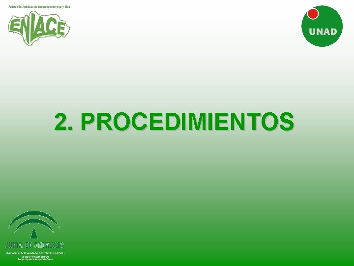 2. PROCEDIMIENTOS 2. PROCEDIMIENTOS