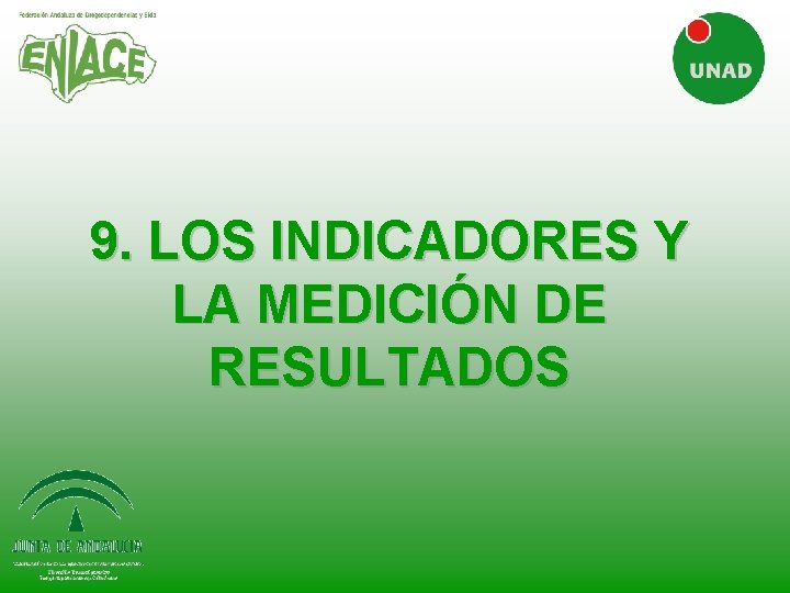 9. LOS INDICADORES Y LA MEDICIÓN DE RESULTADOS 