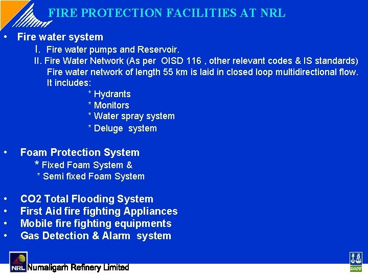 FIRE PROTECTION FACILITIES AT NRL • Fire water system I. Fire water pumps and FIRE PROTECTION FACILITIES AT NRL • Fire water system I. Fire water pumps and