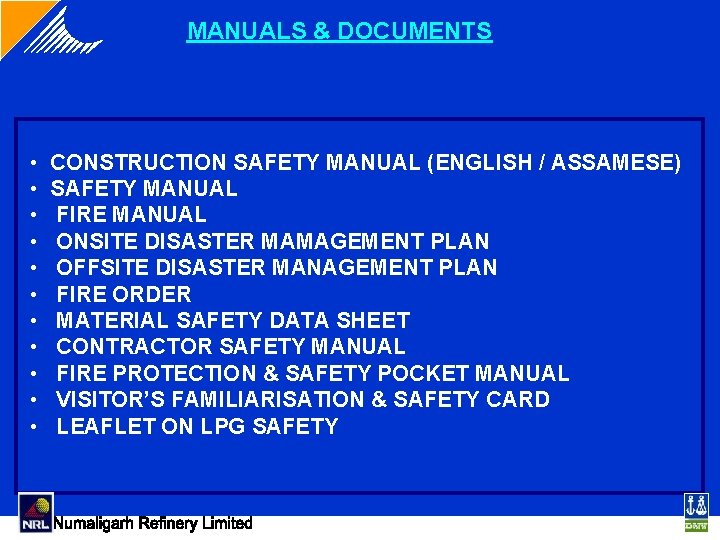 MANUALS & DOCUMENTS • • • CONSTRUCTION SAFETY MANUAL (ENGLISH / ASSAMESE) SAFETY MANUAL MANUALS & DOCUMENTS • • • CONSTRUCTION SAFETY MANUAL (ENGLISH / ASSAMESE) SAFETY MANUAL