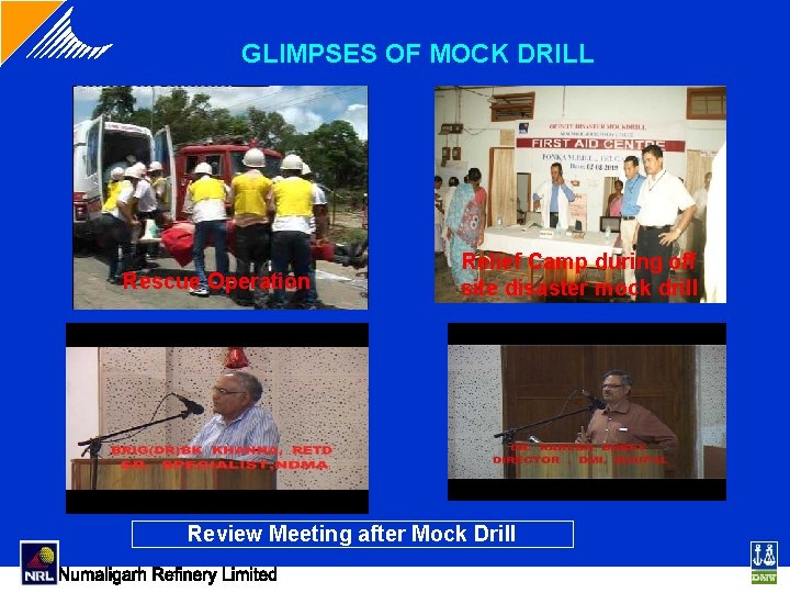 GLIMPSES OF MOCK DRILL Rescue Operation Relief Camp during off site disaster mock drill GLIMPSES OF MOCK DRILL Rescue Operation Relief Camp during off site disaster mock drill