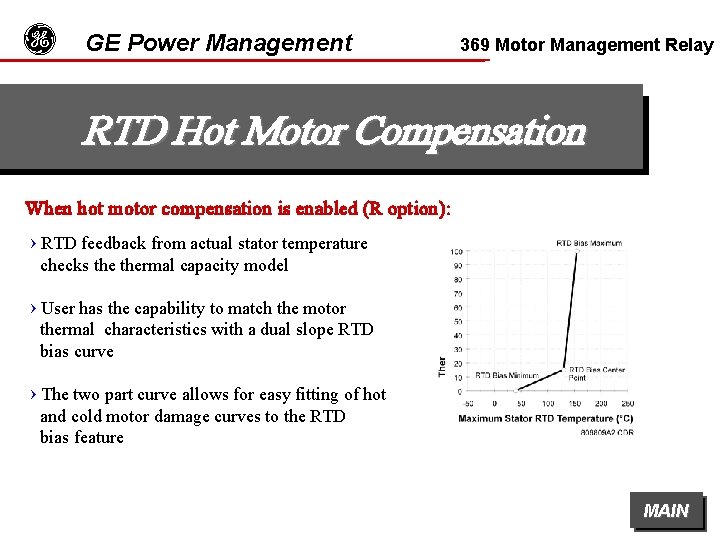 g GE Power Management 369 Motor Management Relay RTD Hot Motor Compensation When hot