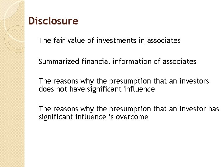 Disclosure The fair value of investments in associates Summarized financial information of associates The