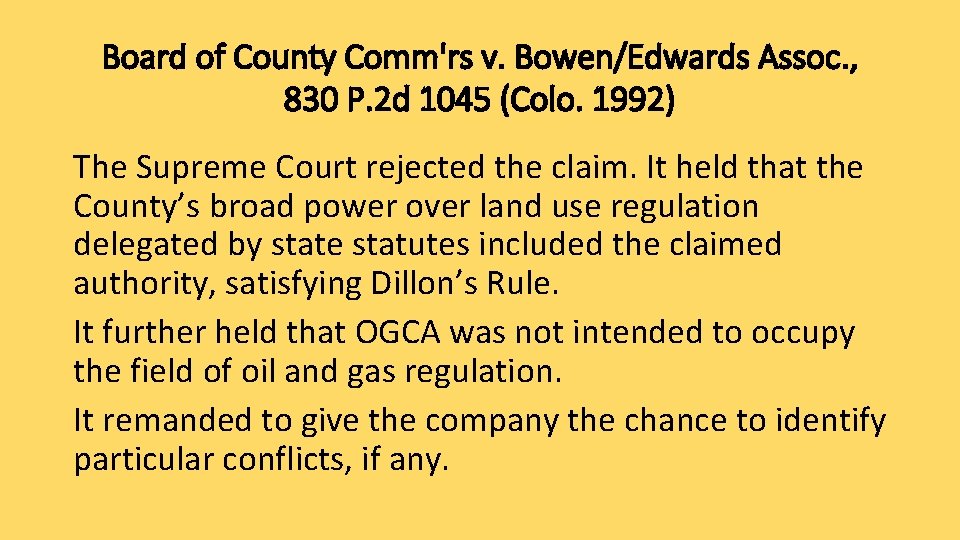 Board of County Comm'rs v. Bowen/Edwards Assoc. , 830 P. 2 d 1045 (Colo.