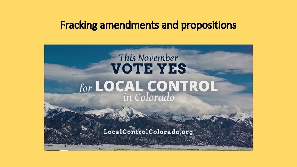 Fracking amendments and propositions 