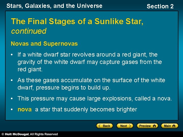Stars, Galaxies, and the Universe Section 2 The Final Stages of a Sunlike Star,