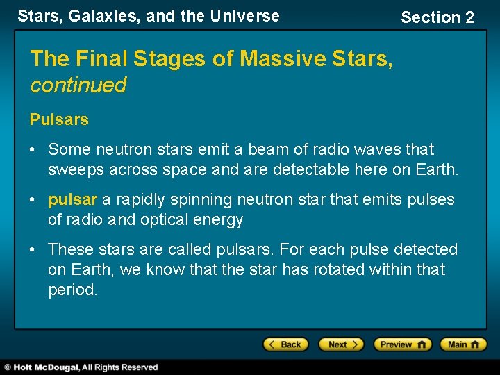 Stars, Galaxies, and the Universe Section 2 The Final Stages of Massive Stars, continued