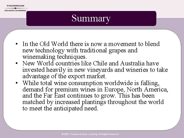 Summary • In the Old World there is now a movement to blend new