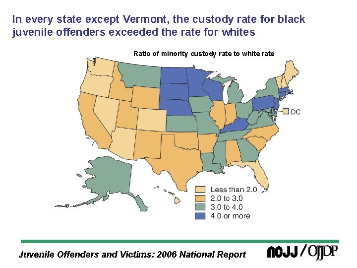 In every state except Vermont, the custody rate for black juvenile offenders exceeded the