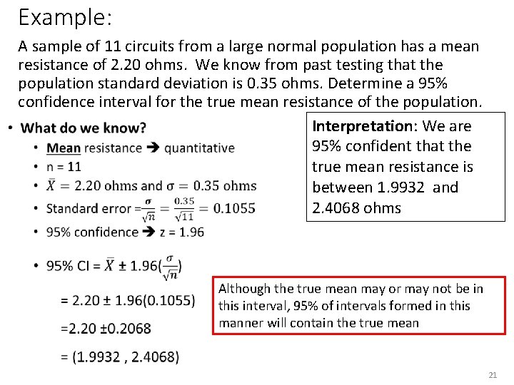 Example: A sample of 11 circuits from a large normal population has a mean