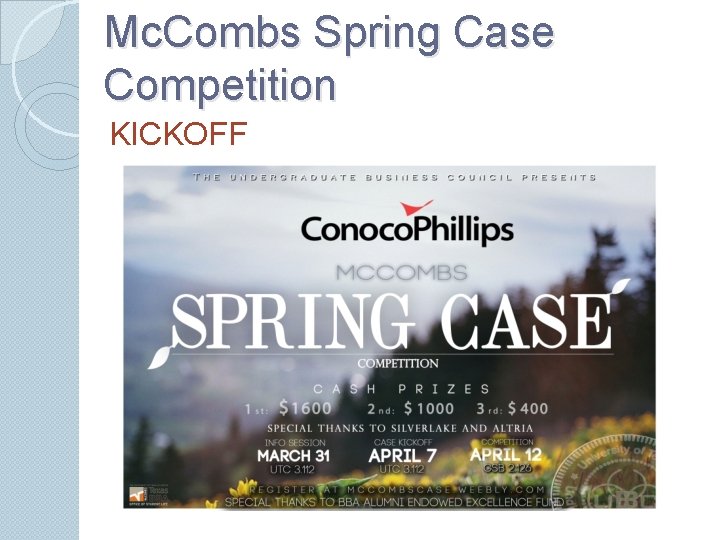 Mc. Combs Spring Case Competition KICKOFF 