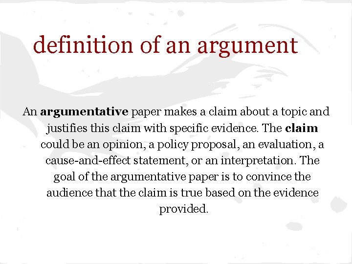 definition of an argument An argumentative paper makes a claim about a topic and definition of an argument An argumentative paper makes a claim about a topic and