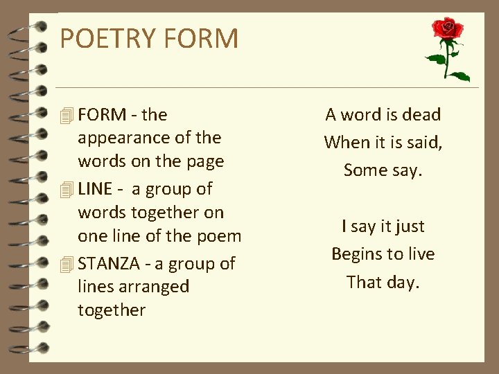 POETRY FORM 4 FORM - the appearance of the words on the page 4