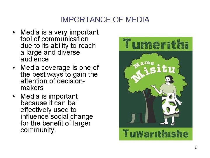 IMPORTANCE OF MEDIA • Media is a very important tool of communication due to IMPORTANCE OF MEDIA • Media is a very important tool of communication due to