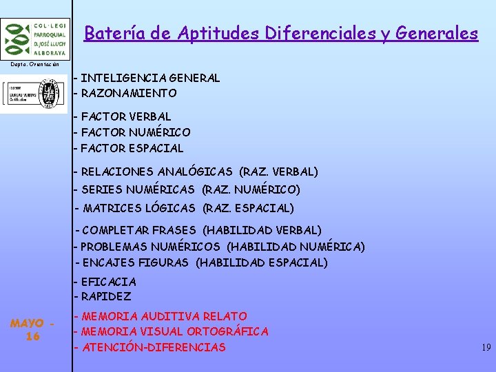 Batería de Aptitudes Diferenciales y Generales Depto. Orientación - INTELIGENCIA GENERAL - RAZONAMIENTO -