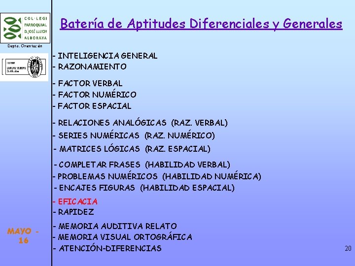 Batería de Aptitudes Diferenciales y Generales Depto. Orientación - INTELIGENCIA GENERAL - RAZONAMIENTO -