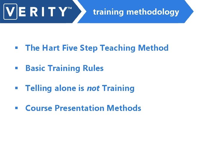 training methodology § The Hart Five Step Teaching Method § Basic Training Rules §