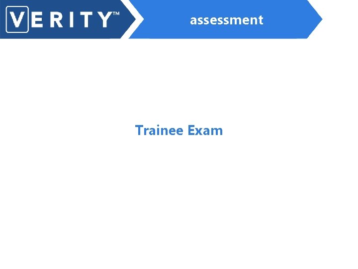 assessment Trainee Exam 