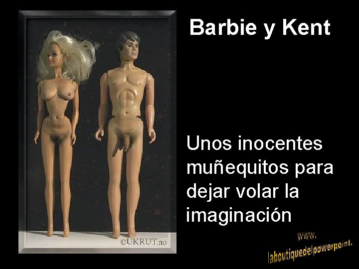 Barbie y Kent Unos inocentes muñequitos para dejar volar la imaginación 