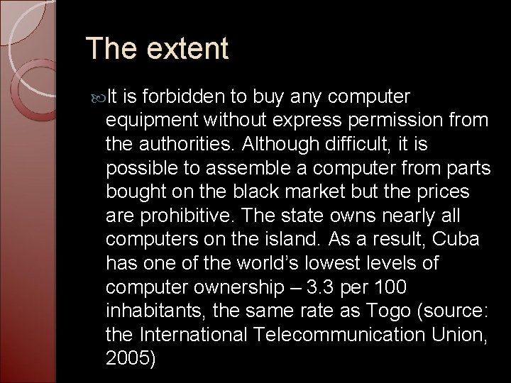 The extent It is forbidden to buy any computer equipment without express permission from
