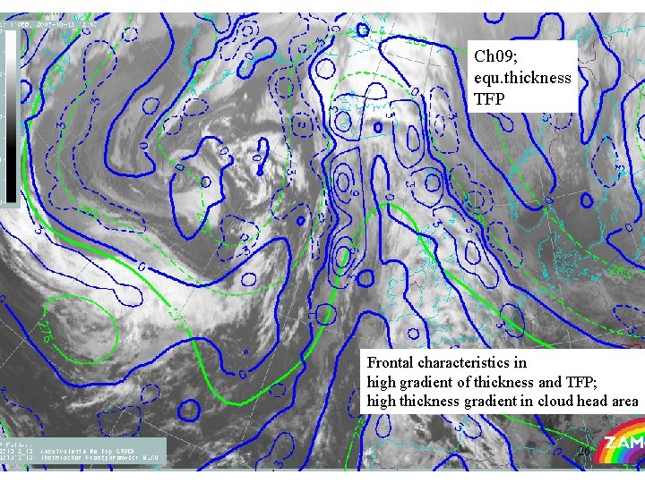 Ch 09; equ. thickness TFP Frontal characteristics in high gradient of thickness and TFP;