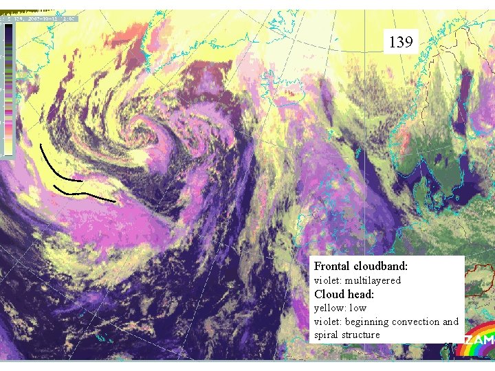139 Frontal cloudband: violet: multilayered Cloud head: yellow: low violet: beginning convection and spiral