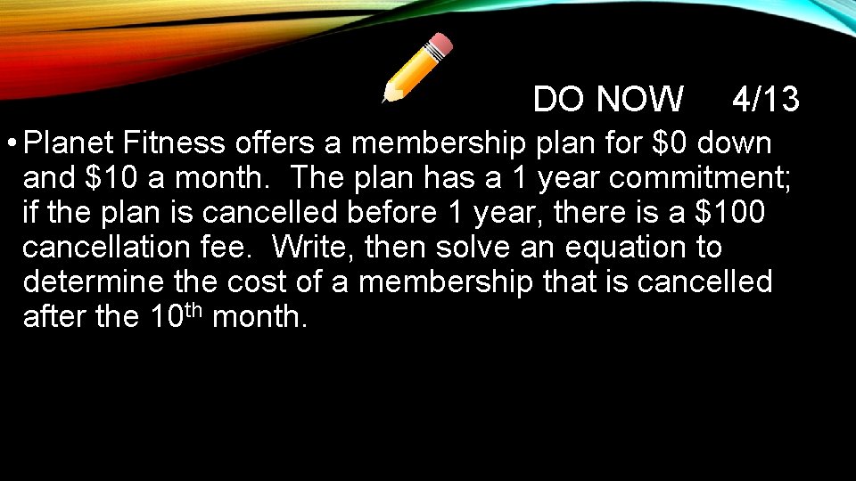 DO NOW 4/13 • Planet Fitness offers a membership plan for $0 down and