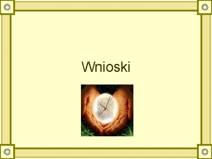 Wnioski 