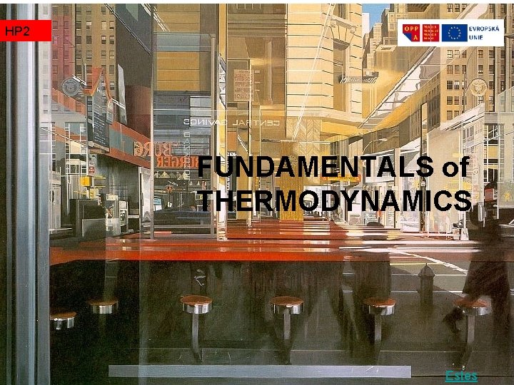 HP 2 TZ 1 FUNDAMENTALS of THERMODYNAMICS Estes HP 2 TZ 1 FUNDAMENTALS of THERMODYNAMICS Estes
