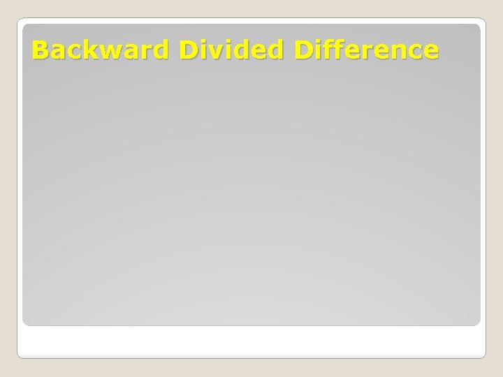 Backward Divided Difference 