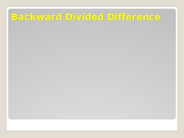 Backward Divided Difference 