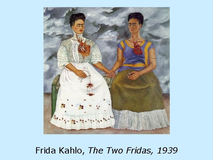 Frida Kahlo, The Two Fridas, 1939 