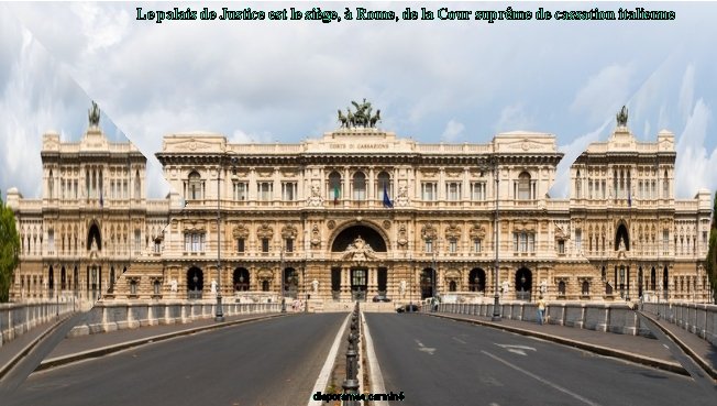 Le palais de Justice est le siège, à Rome, de la Cour suprême de