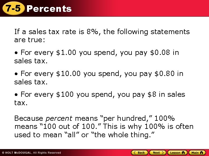 7 -5 Percents If a sales tax rate is 8%, the following statements are