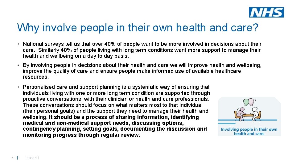 Why involve people in their own health and care? • National surveys tell us