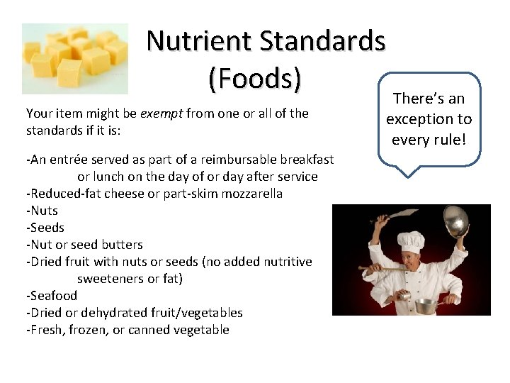  Nutrient Standards (Foods) There’s an Your item might be exempt from one or