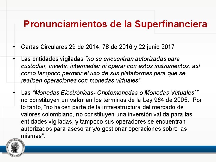 Pronunciamientos de la Superfinanciera • Cartas Circulares 29 de 2014, 78 de 2016 y