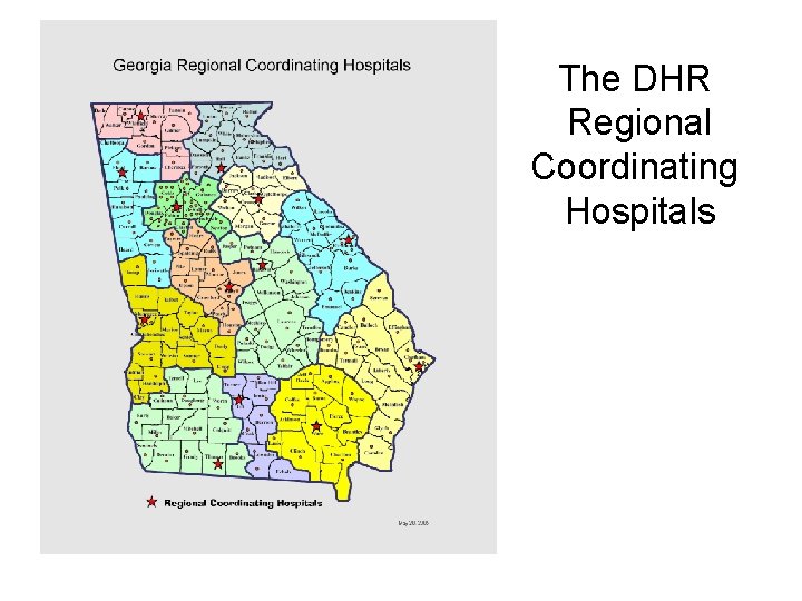 The DHR Regional Coordinating Hospitals 