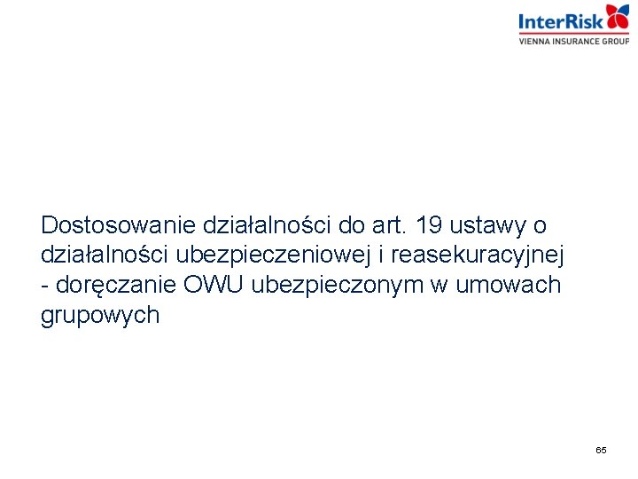 Dostosowanie działalności do art. 19 ustawy o działalności ubezpieczeniowej i reasekuracyjnej - doręczanie OWU