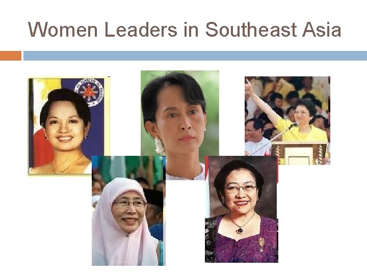 Women Leaders in Southeast Asia 