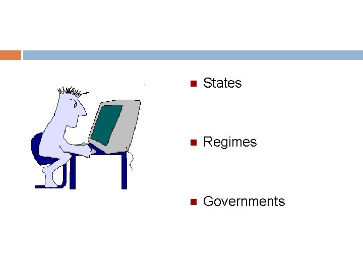  States Regimes Governments 