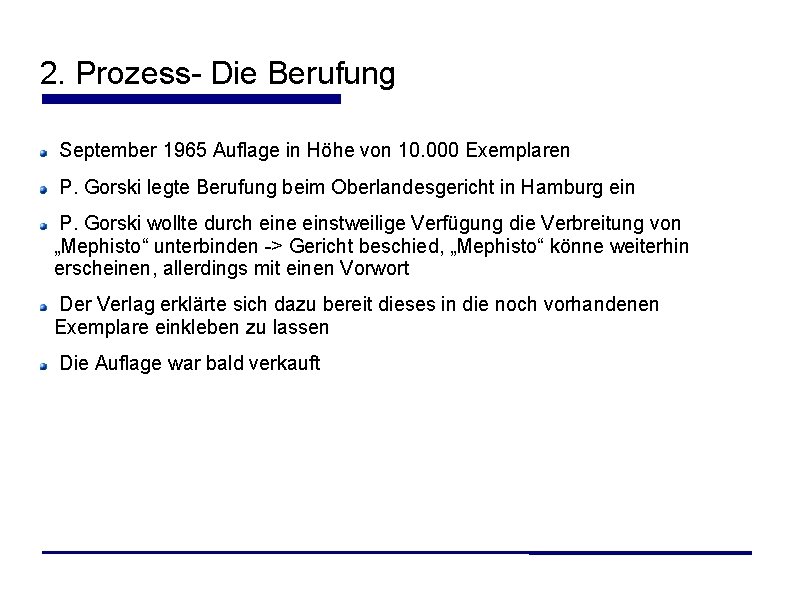 2. Prozess- Die Berufung September 1965 Auflage in Höhe von 10. 000 Exemplaren P. 2. Prozess- Die Berufung September 1965 Auflage in Höhe von 10. 000 Exemplaren P.
