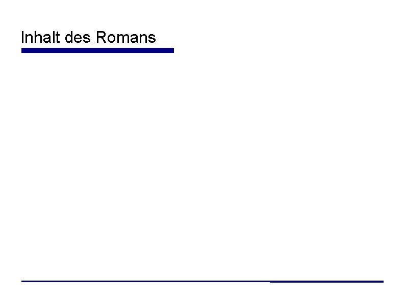 Inhalt des Romans 